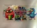 “I am a multitasker” 16oz cup wrap