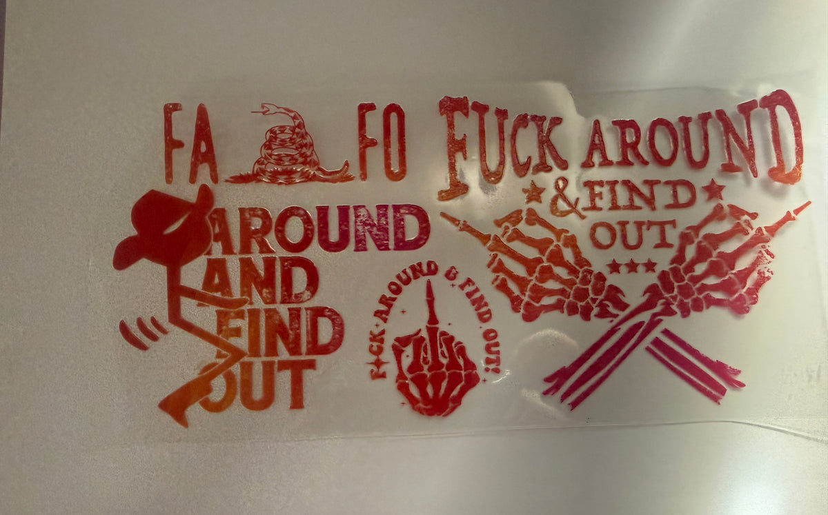 “F around and find out” 16oz cup wrap